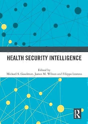 Health Security Intelligence