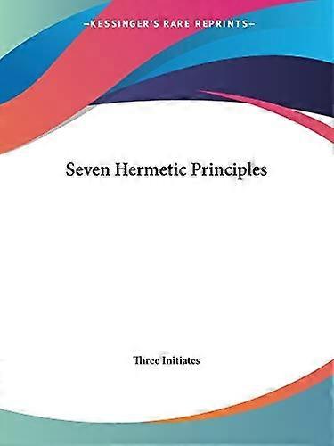 Seven Hermetic Principles