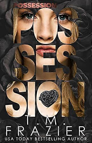 Possession (Perversion Trilogy)