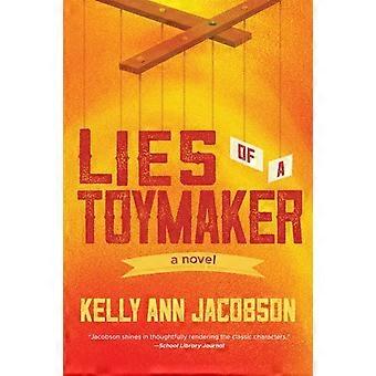 Lies Of A Toymaker A Novel - Kelly Ann Jacobson - Paperback - en Book
