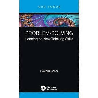 Problem-solving Leaning On New Thinking Skills - Howard Eisner - Paperback - en Book