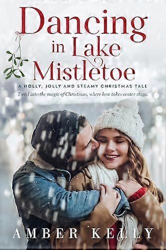 Dancing in lake mistletoe