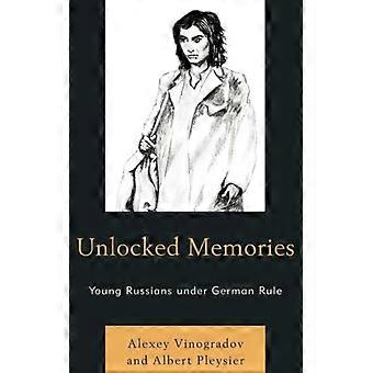 Memórias Desvendadas: Jovens Russos sob o Domínio Alemão - Alexey Vinogradov - Capa Dura - Livro em Inglês - História