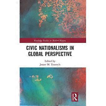 Nacionalismos Cívicos em Perspectiva Global - Taylor & Francis Ltd - Capa Dura - Livro em Inglês - História