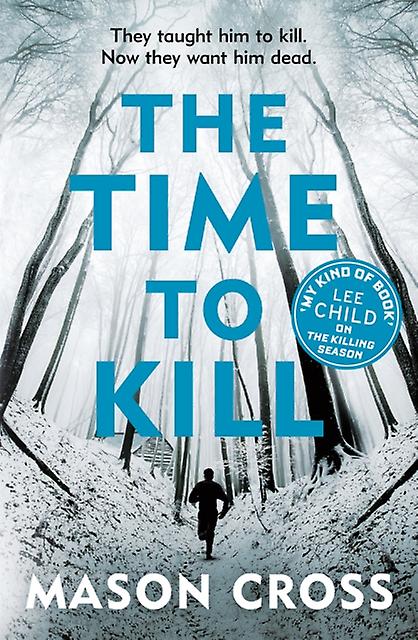 Time To Kill - Mason Cross