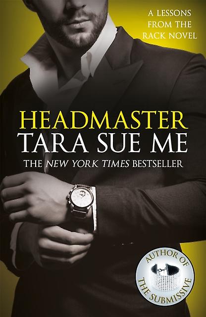 Headmaster Lessons From The Rack Book 2 by Tara Sue Me Paperback