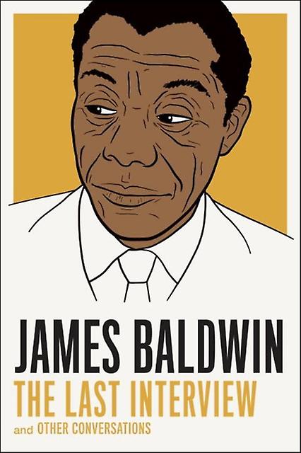 James Baldwin The Last Interview - Quincy Troupe