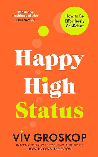 Happy High Status by Viv Groskop Paperback Book