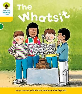 Oxford Reading Tree Level 5 More Stories A The Whatsit by Roderick Hunt Paperback Book