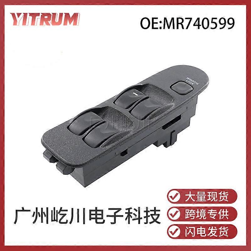 MR740599 is suitable for 95-03 Mitsubishi Carisma window lift switch electric window control switch
