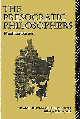 The Presocratic Philosophers
