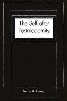 The Self after Postmodernity