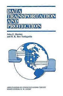 Data Transportation and Protection