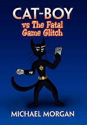 CatBoy Vs the Fatal Game Glitch