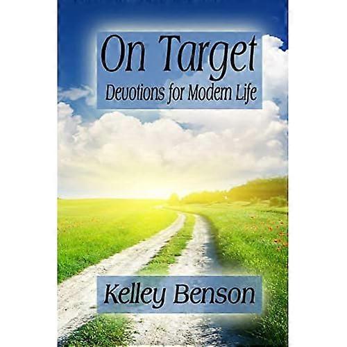 On Target: Devotions for Modern Life