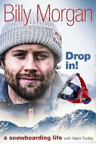 Drop In A Snowboarding Life