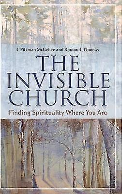 The Invisible Church