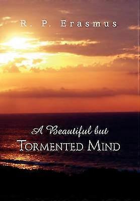 A Beautiful But Tormented Mind