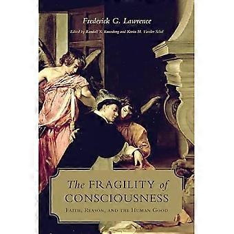 The Fragility of Consciousness