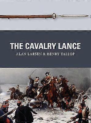 The Cavalry Lance