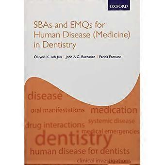 SBAs and EMQs for Human Disease (Medicine) in Dentistry