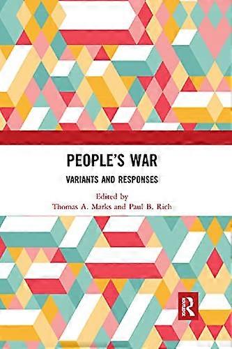 Peoples War Variants and Responses
