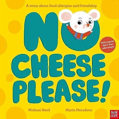 No Cheese Please