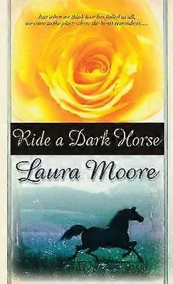 Ride a Dark Horse