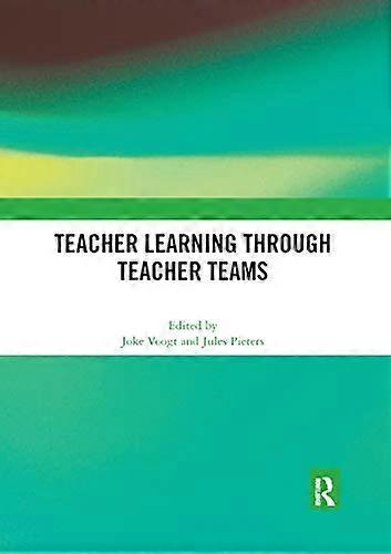 Teacher Learning Through Teacher Teams