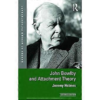John Bowlby en hechting (Makers van moderne psychotherapie)