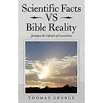 Faits scientifiques et réalité biblique : juger le mode de vie des générations