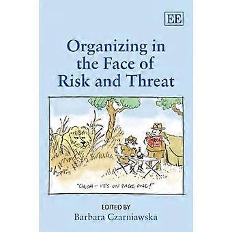 Organiseren in het gezicht van risico- en
