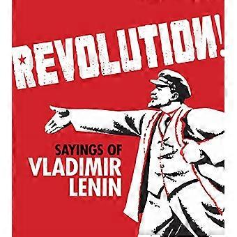 Revolution ! : paroles de Lénine