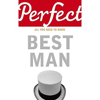 Padrinho de casamento perfeito - George Davidson