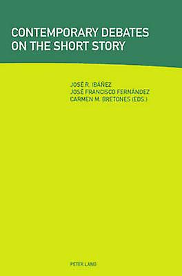 Contemporary Debates On The Short Story Paperback