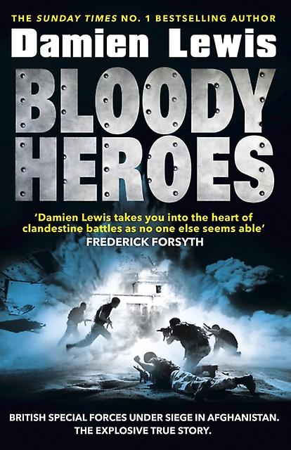 Bloody Heroes by Damien Lewis Paperback