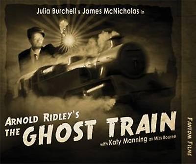 Arnold Ridley's The Ghost Train - Theatre Classics - Arnold Ridley - Plays, playscripts - Fantom Films Limited - CDAudio