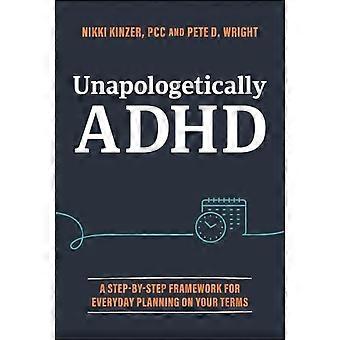 Unapologetically Adhd - Pete D