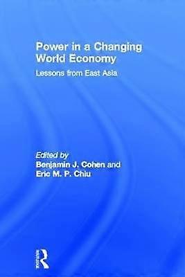 Power in a Changing World Economy