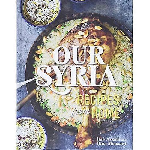 Nuestro Siria: Recetas de casa