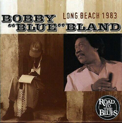 Bobby blue Bland Long Beach California 1983 CD