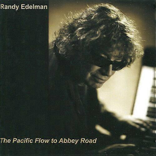 Randy Edelman The Pacific Flow to Abbey Road CD (2011)