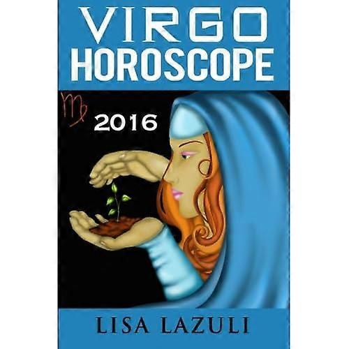 Virgo Horoscope 2016