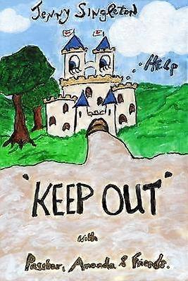 Keep Out