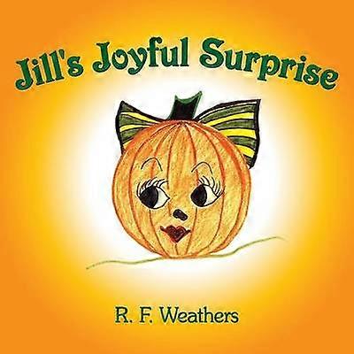 Jill's Joyful Surprise