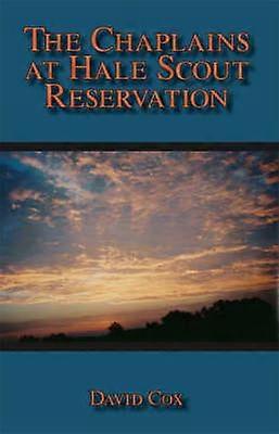 The Chaplains at Hale Scout Reservation