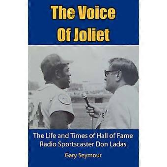 The Voice Of Joliet