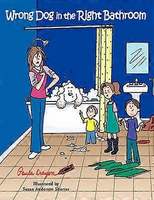Wrong Dog in the Right Bathroom