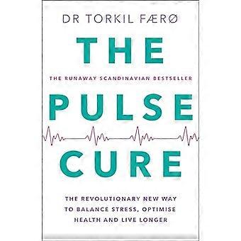 The Pulse Cure Balance stress optimise health and live longer
