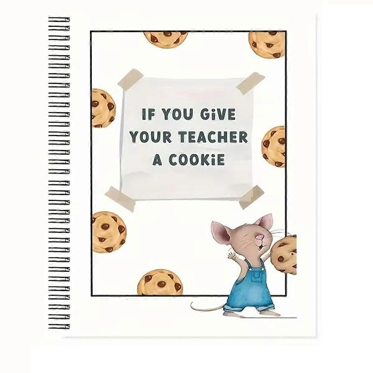 If You Give Your Teacher A Cookie Template (1PCS)